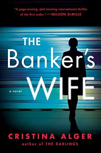 Banker's Wife                                                                                                                                         <br><span class="capt-avtor"> By:Alger, Cristina                                   </span><br><span class="capt-pari"> Eur:11,37 Мкд:699</span>